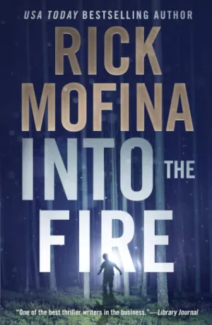 Into the Fire (Ray Wyatt Thriller Series) Hardcover  September 5, 2022